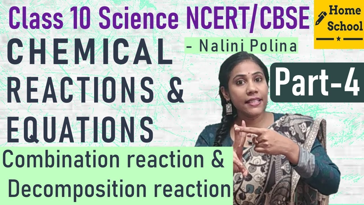 Chemical Reactions and Equations class 10 Part-4