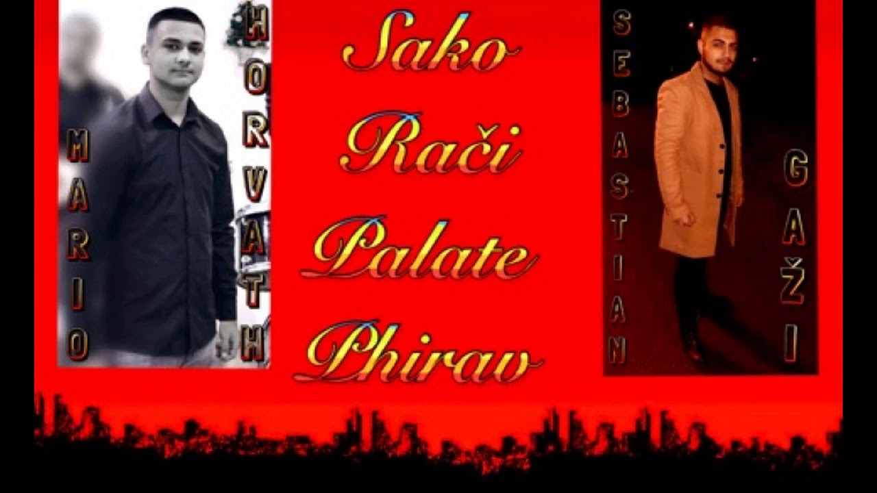 Sebastian & Mario   Sako Raci Palate Phirav 2020