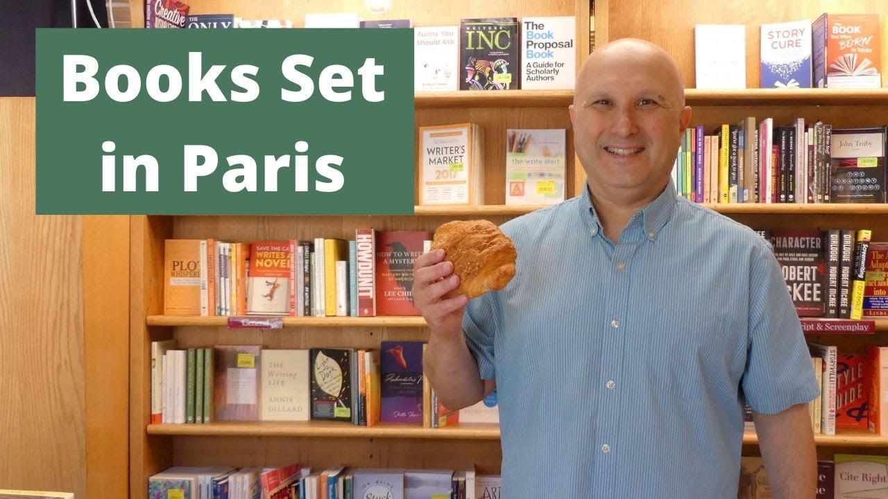 Arsen Recommends -- Books Set in Paris