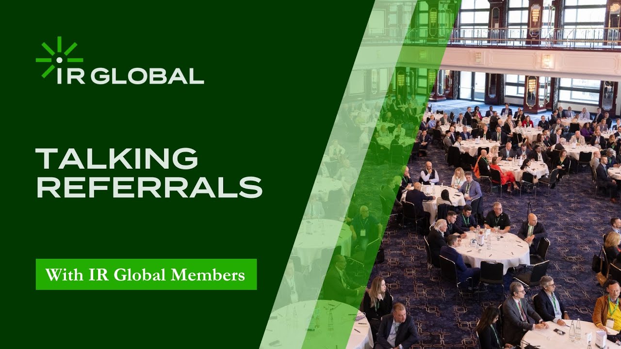 IRG Talking Referrals | Member Referrals Driving Global Success
