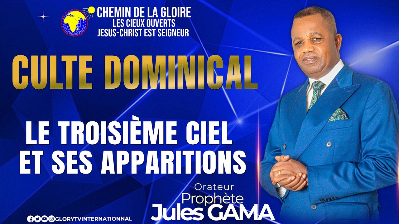 LE TROISIÈME CIEL ET SES APPARITIONS || PROPHETE JULES GAMA
