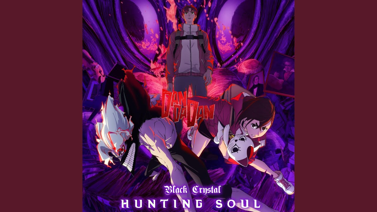 Hunting Soul (Dandadan Season 2 Recomposed)