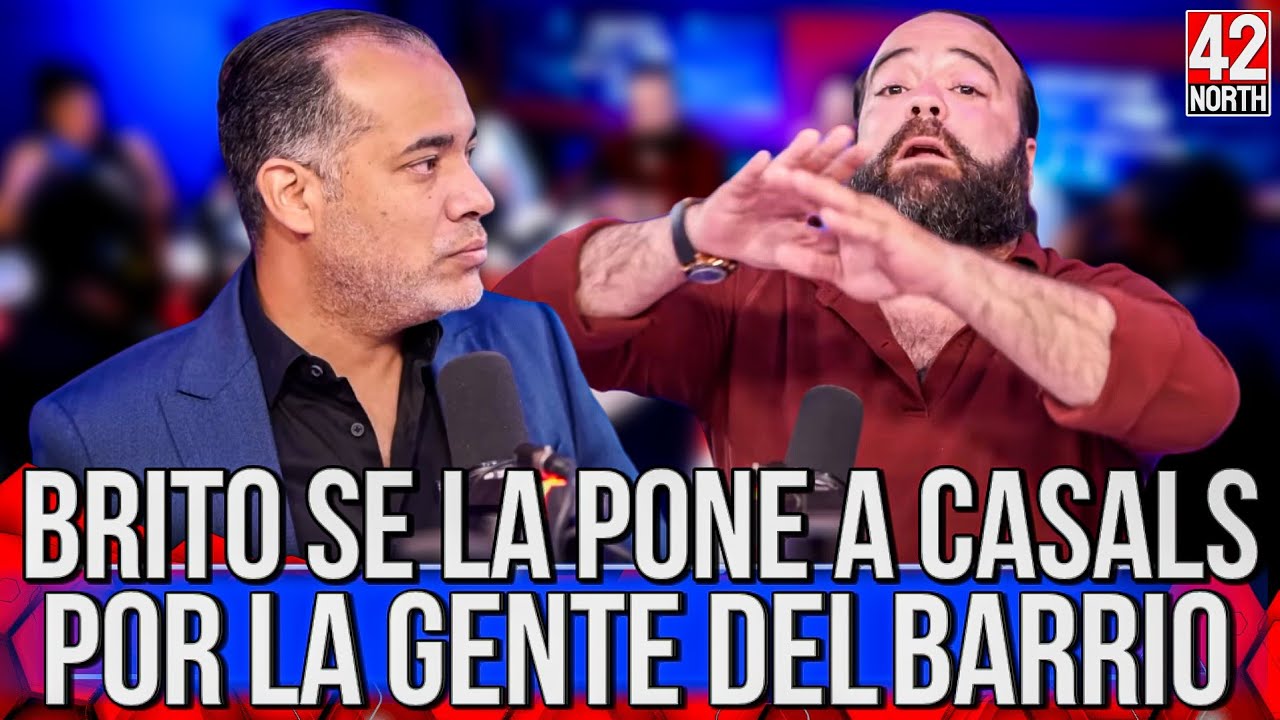 BRITO SE LA PONE A CASALS POR POBRES DE LAS TERRENAS #estonoesradio #alofokeradioshow #sinfiltro
