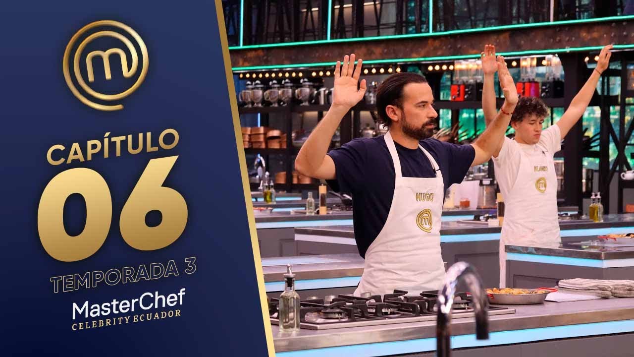 CAPÍTULO 06: Fideuá de la chef Carolina (25/11/25) | TEMP 03 | MASTERCHEF CELEBRITY ECUADOR