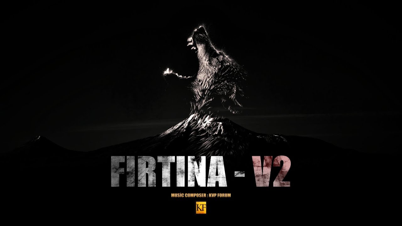 Fırtına V2 - Original Music (KVP FORUM)