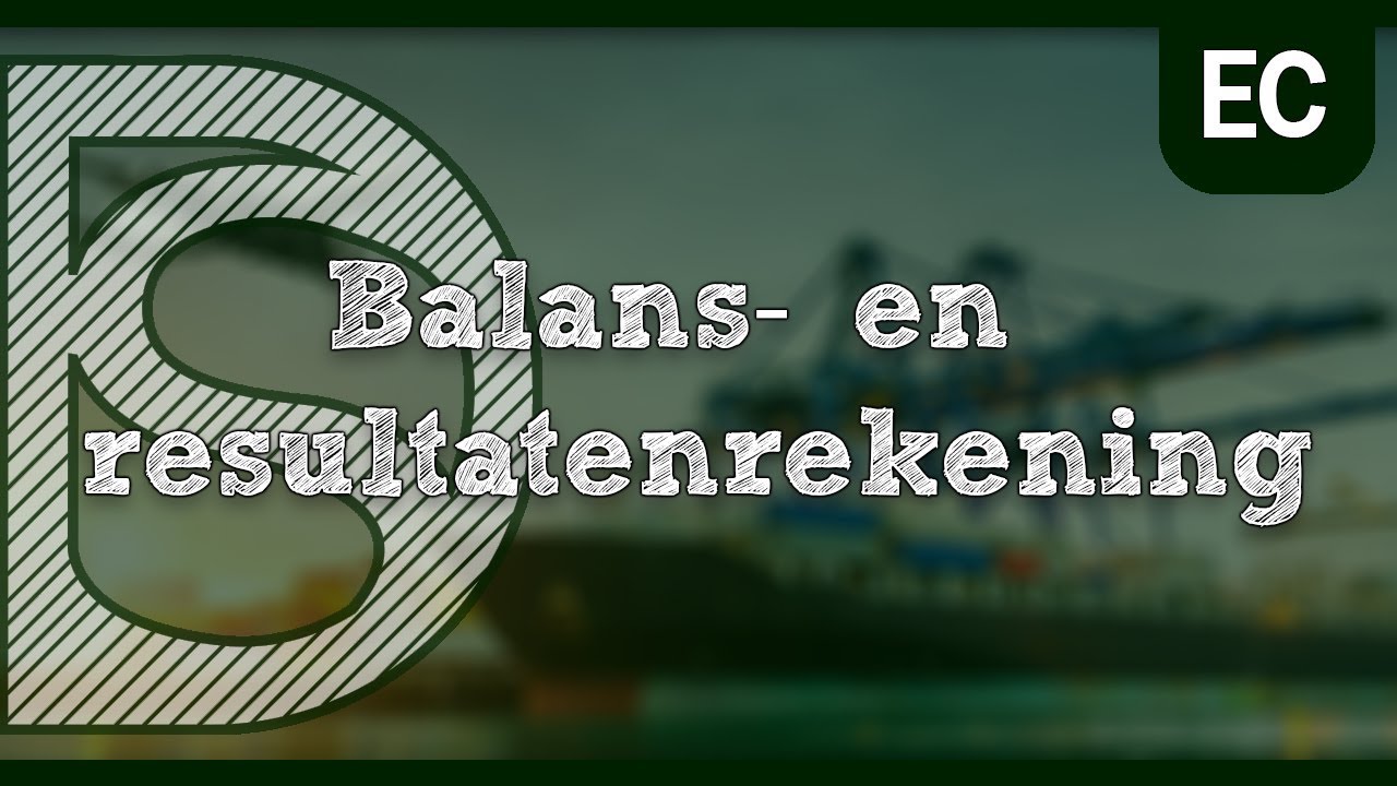Examen economie - Balans-  en resultatenrekening (Ruilen over tijd)