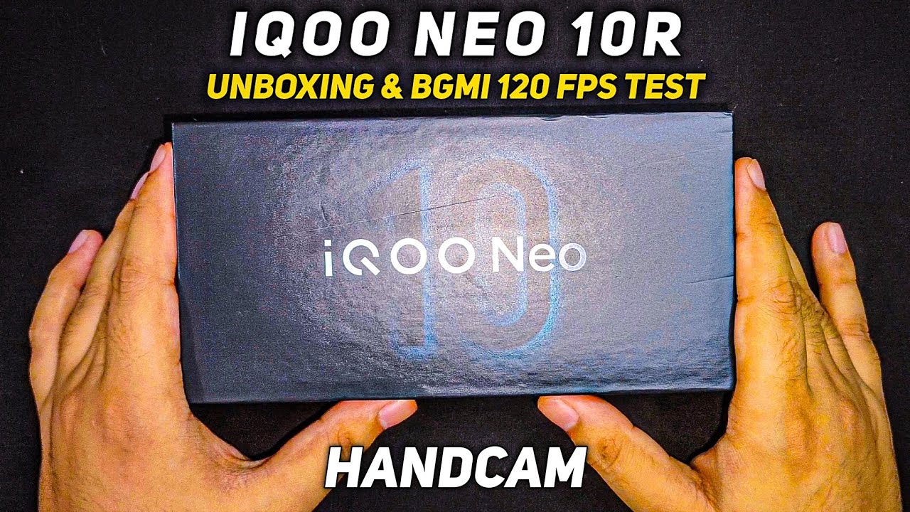IQOO NEO 10R 🔥 UNBOXING & BGMI 120 FPS TEST  HANDCAM 