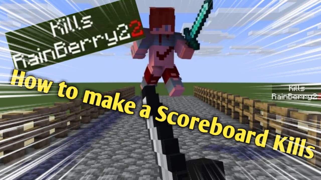 How to make Kill Counter / Scoreboard!!! In Minecraft Pe/Be Edition | RainBerry2
