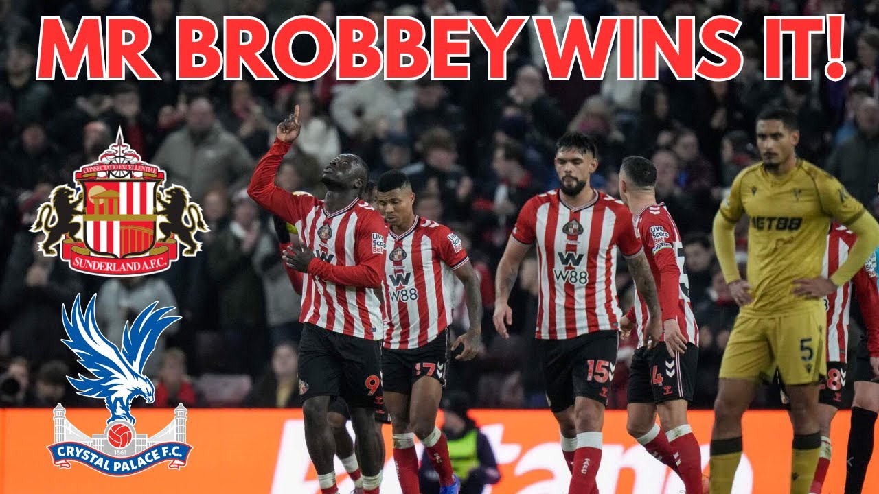 Sunderland pick up a HUGE three points v Crystal Palace! Match Review w/Alt Ending