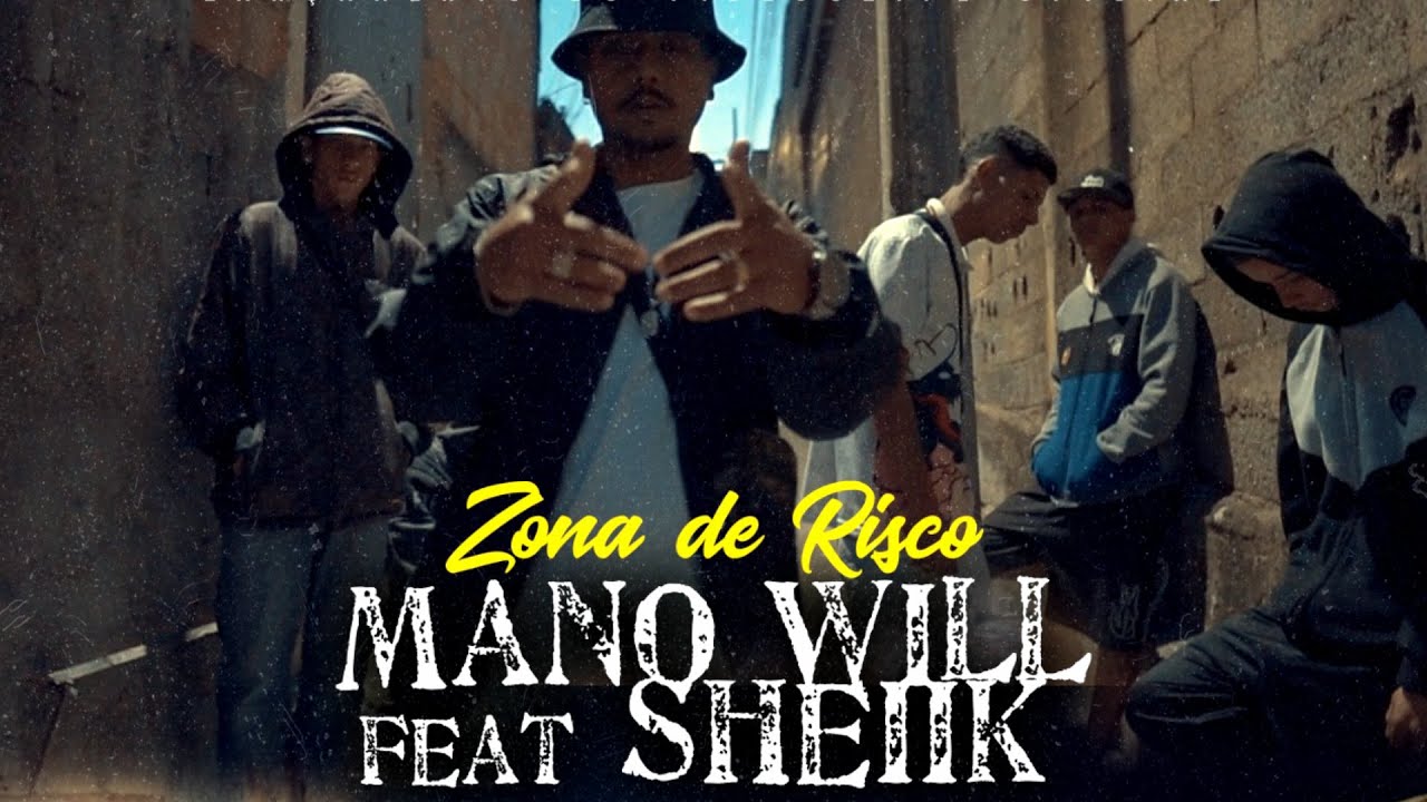 Mano Will Feat Sheiik - Zona De Risco