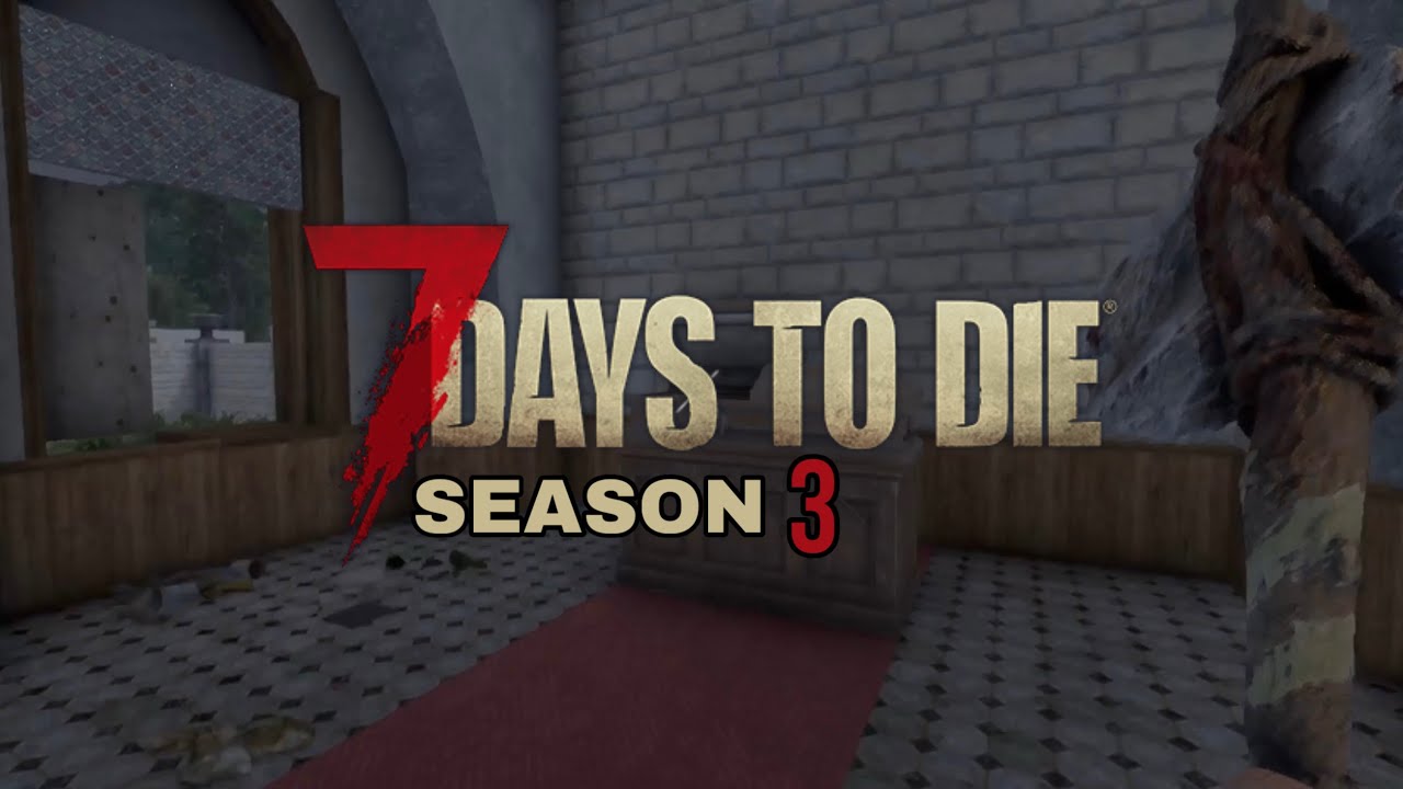 7 Days to Die (S3) Episode 1: Seeking Sanctuary 