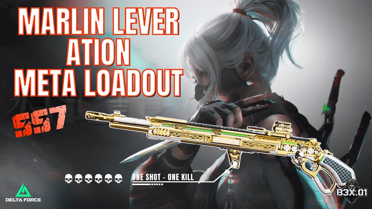 Best Marlin Lever Action Best Build One Shot One Kill (New In Season 7) | DELTA FORCE | B3X.01
