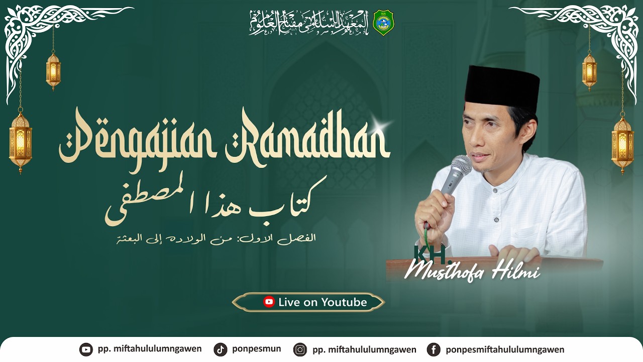 ⭕ [LIVE] NGAJI RAMADHAN KITAB HADZAL MUSTHOFA  04 Ramadhan 1447 H // 22 FEBRUARI 2026
