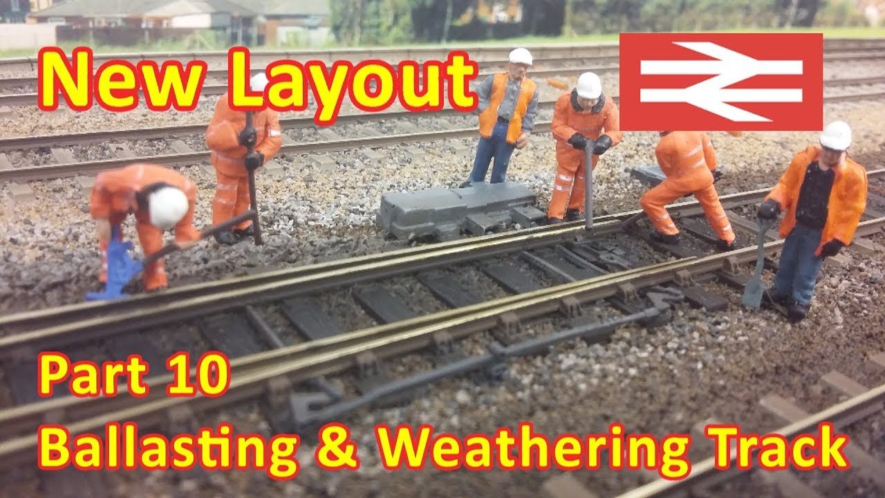 New Layout Build - Ballasting
