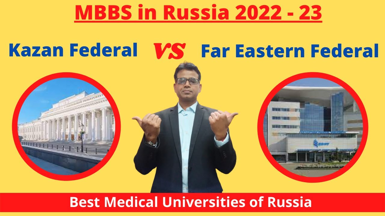 Comparison Between Kazan Federal University (KFU) & Far Eastern Federal University (FEFU)
