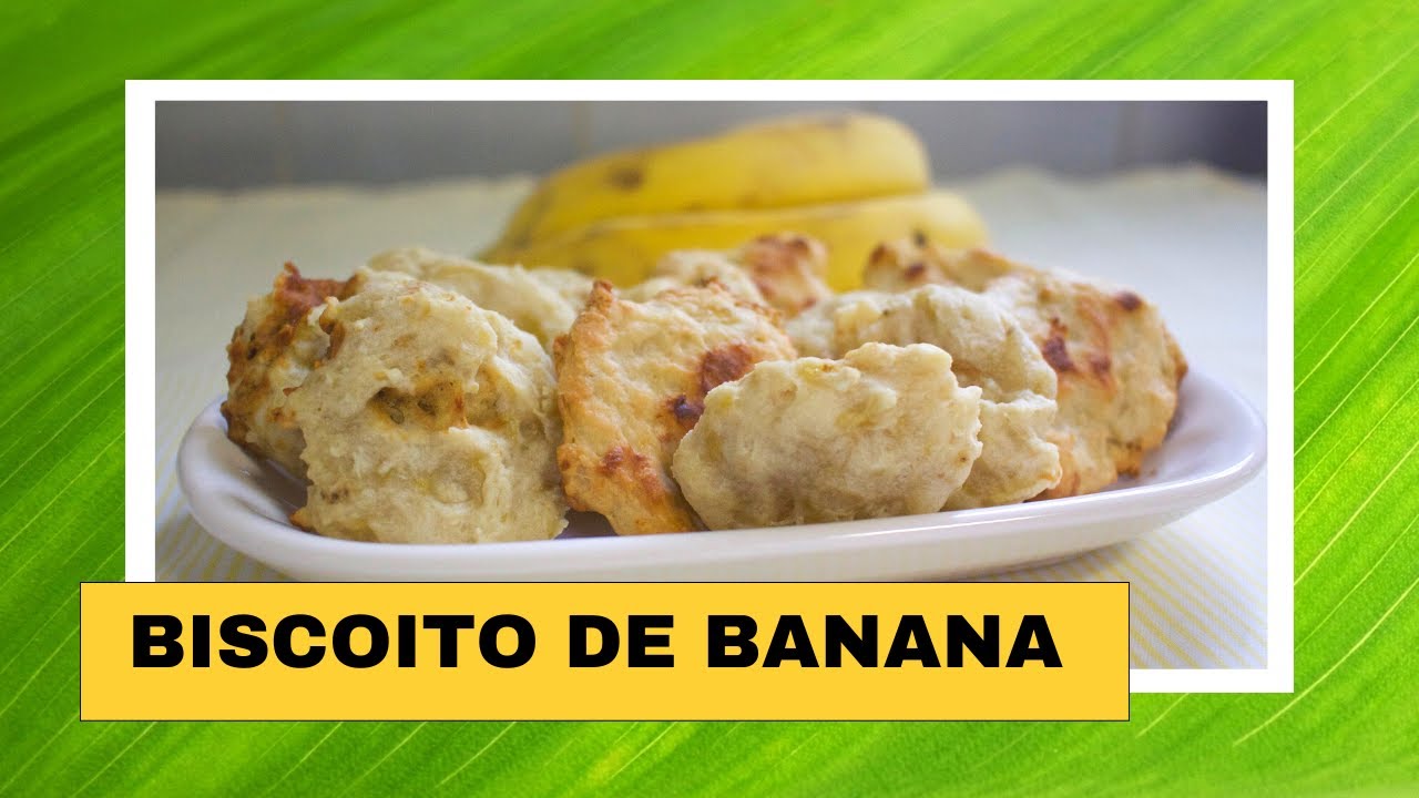 BISCOITO DE BANANA - ÓTIMO FAÇA E VENDA - RECEITA MUITO SABOROSA