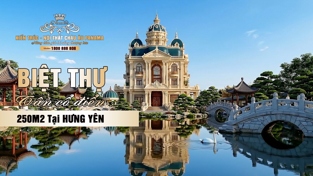 Chiêm ngưỡng biệt thự tân cổ điển tuyệt đẹp diện tích 250m2 tại Hưng Yên, được Panama thiết kế