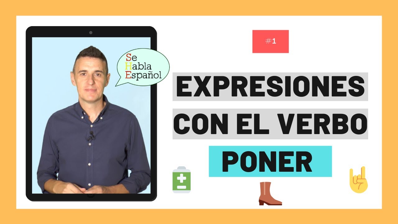 Aprender español: Expresiones con el verbo PONER