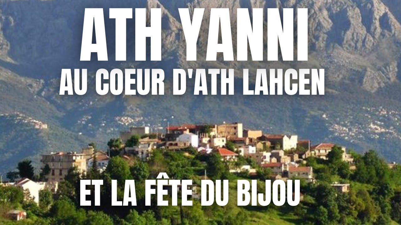 J'ai visité la fête du bijou mais ce que j'ai découvert à Ath Yanni est juste magnifique
