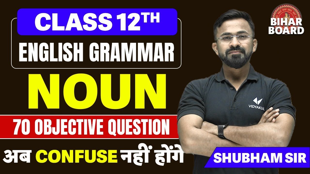 Class 12th Noun in English Grammar Bihar Board | English Grammar Noun 70 Objective Question