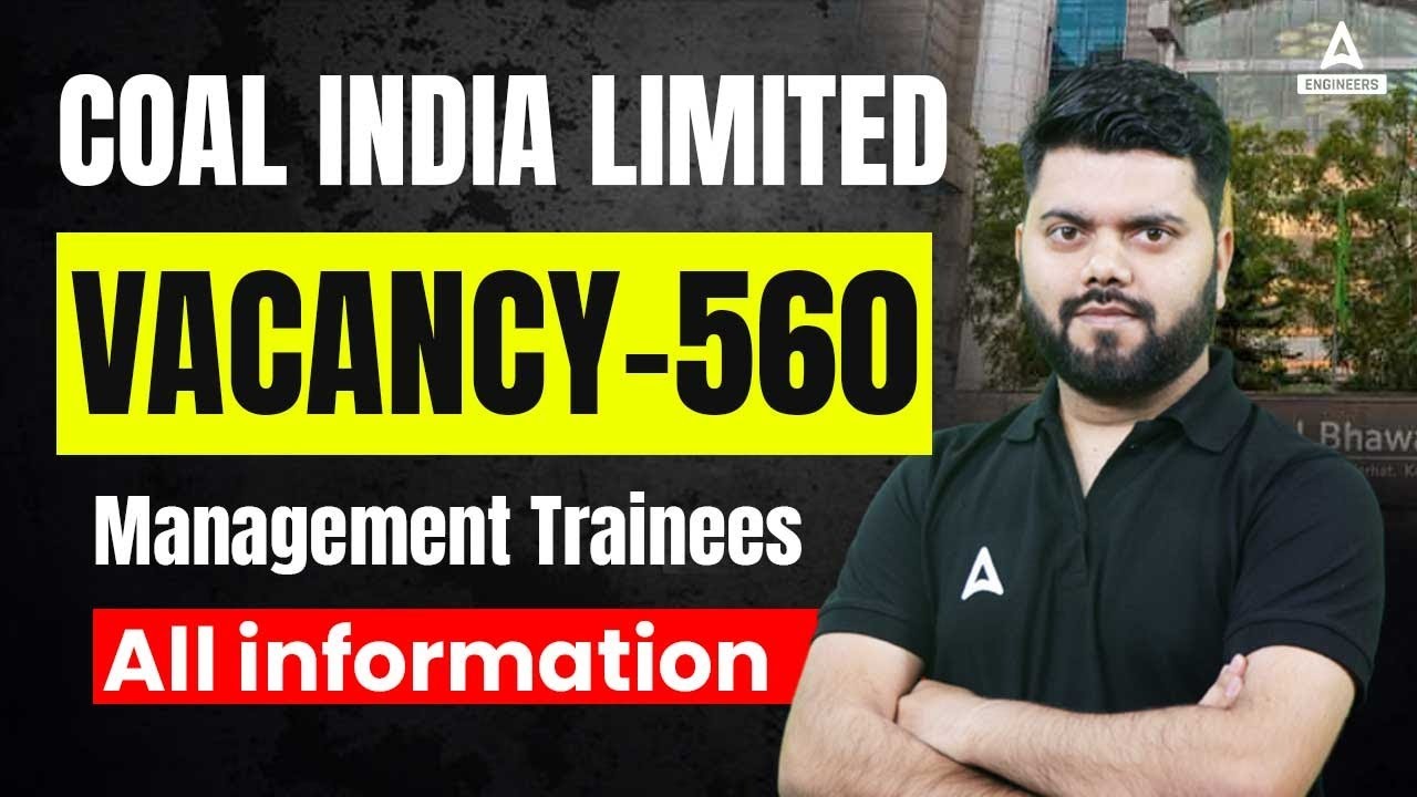 COAL India Recruitment 2023 | Management Trainee | Notification Out | Full Details