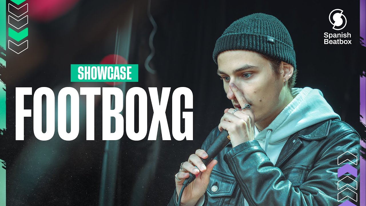 FootboxG - Showcase | Beatbox Open Compostela Street Festival