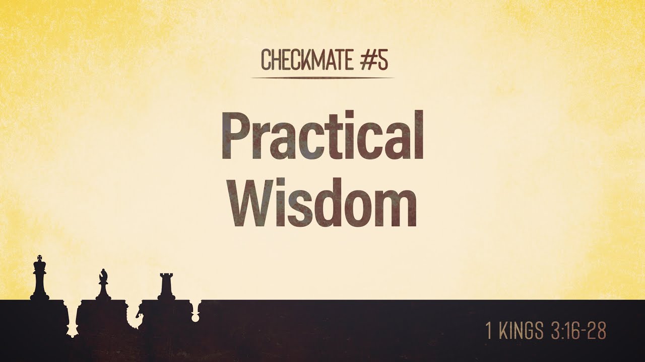 Checkmate | Part 5 - Practical Wisdom | Dr. Stephen Tan