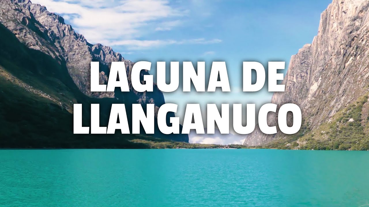 Laguna de Llanganuco | Denomades.com