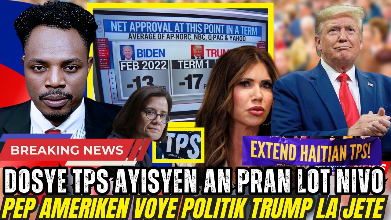 TPS AYISYEN BON NOUVEL;TOUT PEYI MANDE TRIBININAL LA VOYE DESIZYON DHS LA JETE,PEP LAGE DONALD TRUMP