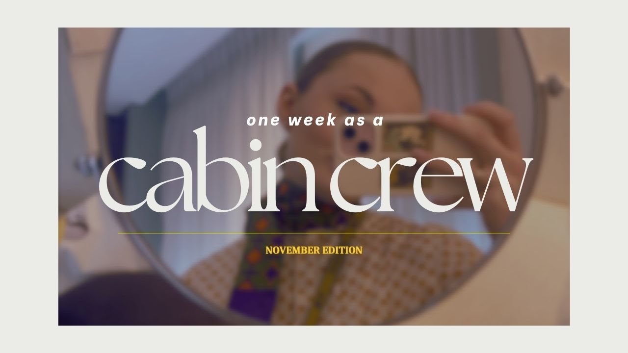 One week as a cabin crew ✈️ 🌎