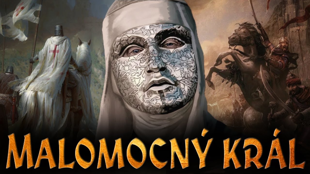 Balduin IV. Jeruzalémský - celý příběh malomocného krále | Historie