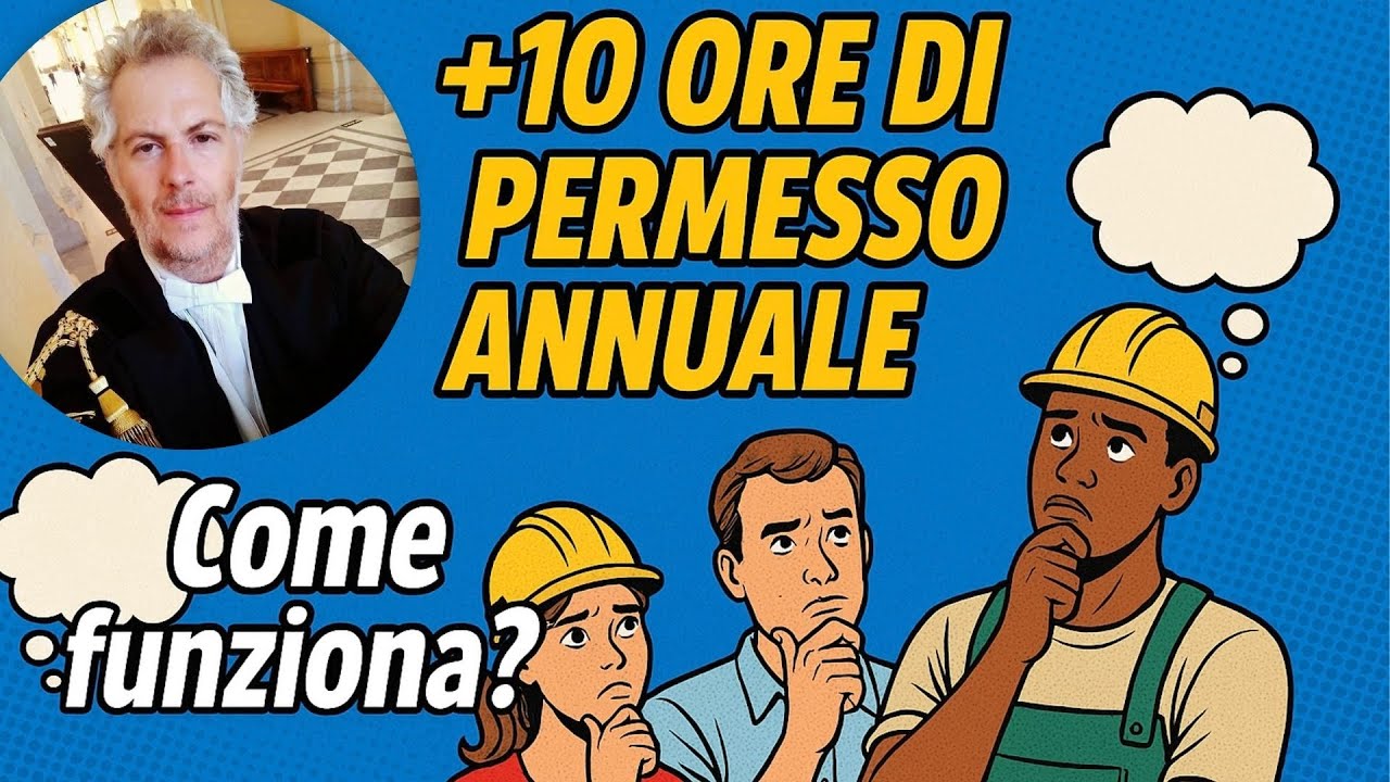 + 10 ore di permesso annuali e previsione di congedo straordinario