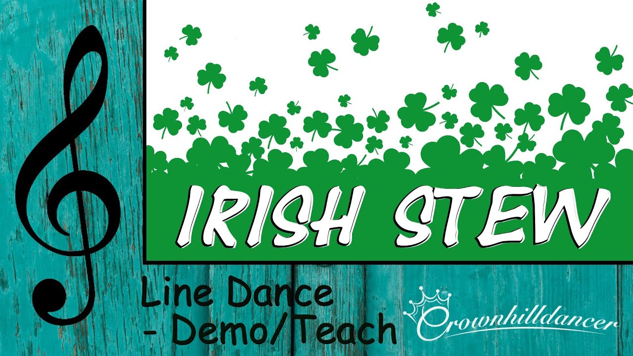 Irish Stew - Line Dance