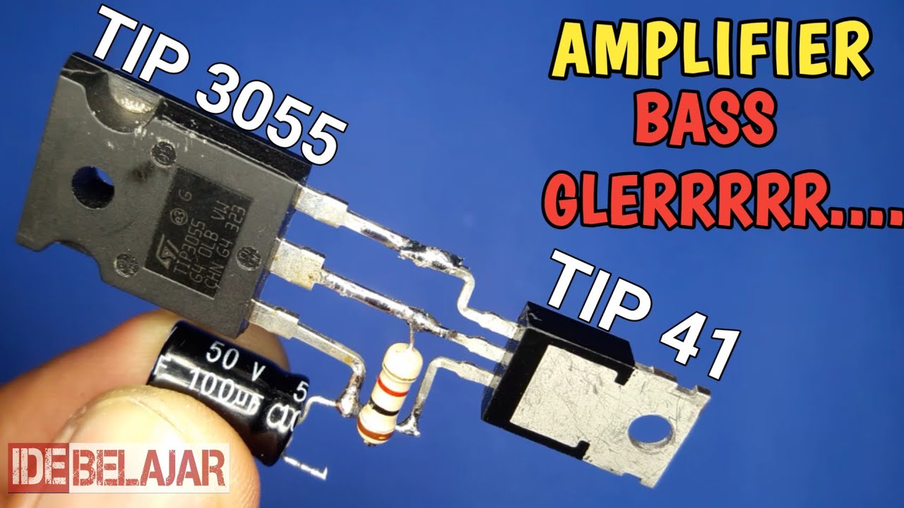 TIP 3055 + TIP 41 amplifier super bass | HOW TO MAKE AMPLIFIER TIP 3055 | TIP 3055 MINI AMPLIFIER