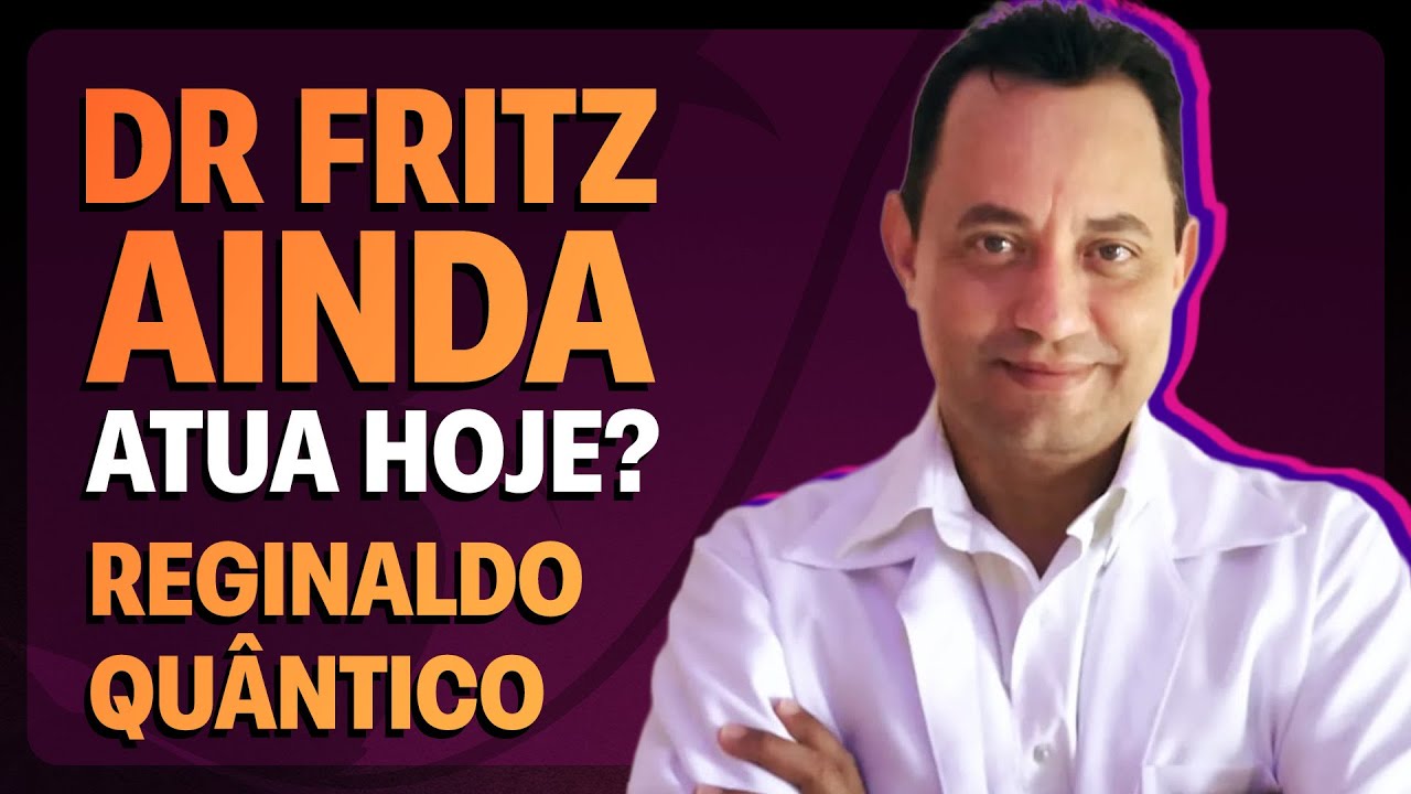 Quem É O Espírito Dr Fritz? | Reginaldo Quântico (@reginaldo_quantico) | Médium Talks #351