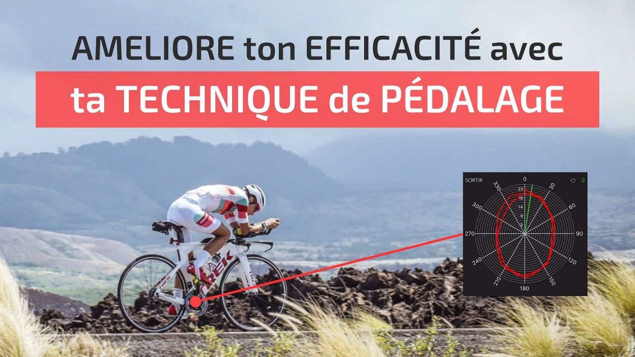 Améliore ton efficacité en vélo, en travaillant ta technique de pédalage