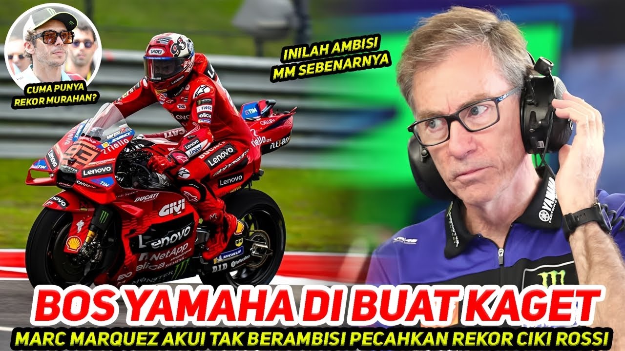BOS YAMAHA KAGET🔥MARC MARQUEZ SEBUT TAK MINAT PECAHKAN REKOR CIKI ROSSI~INI AMBISI SBENARNYA DI 2026