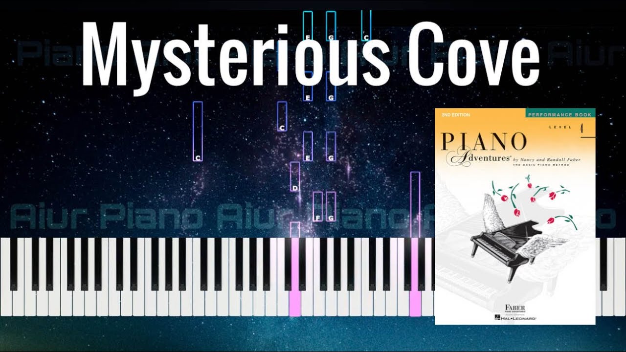 Mysterious Cove | Piano Adventures Level 4 Performance Book