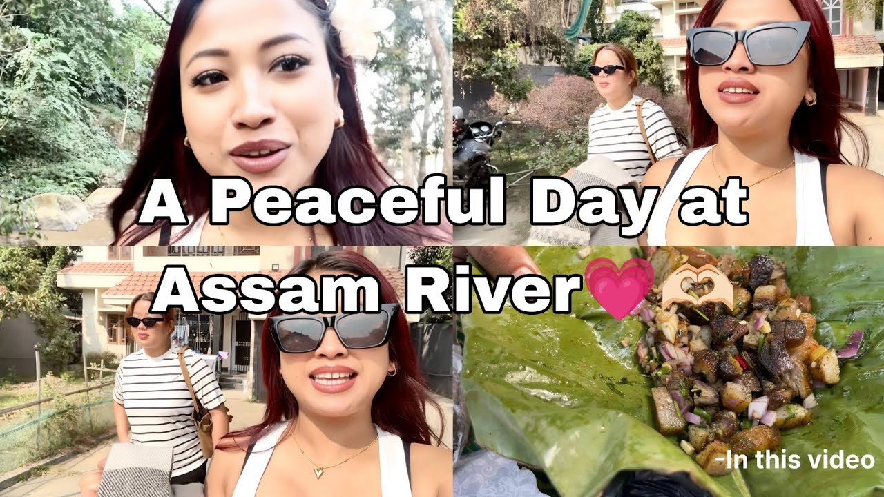 A Peaceful Day at Assam River Side🫶🏻💗