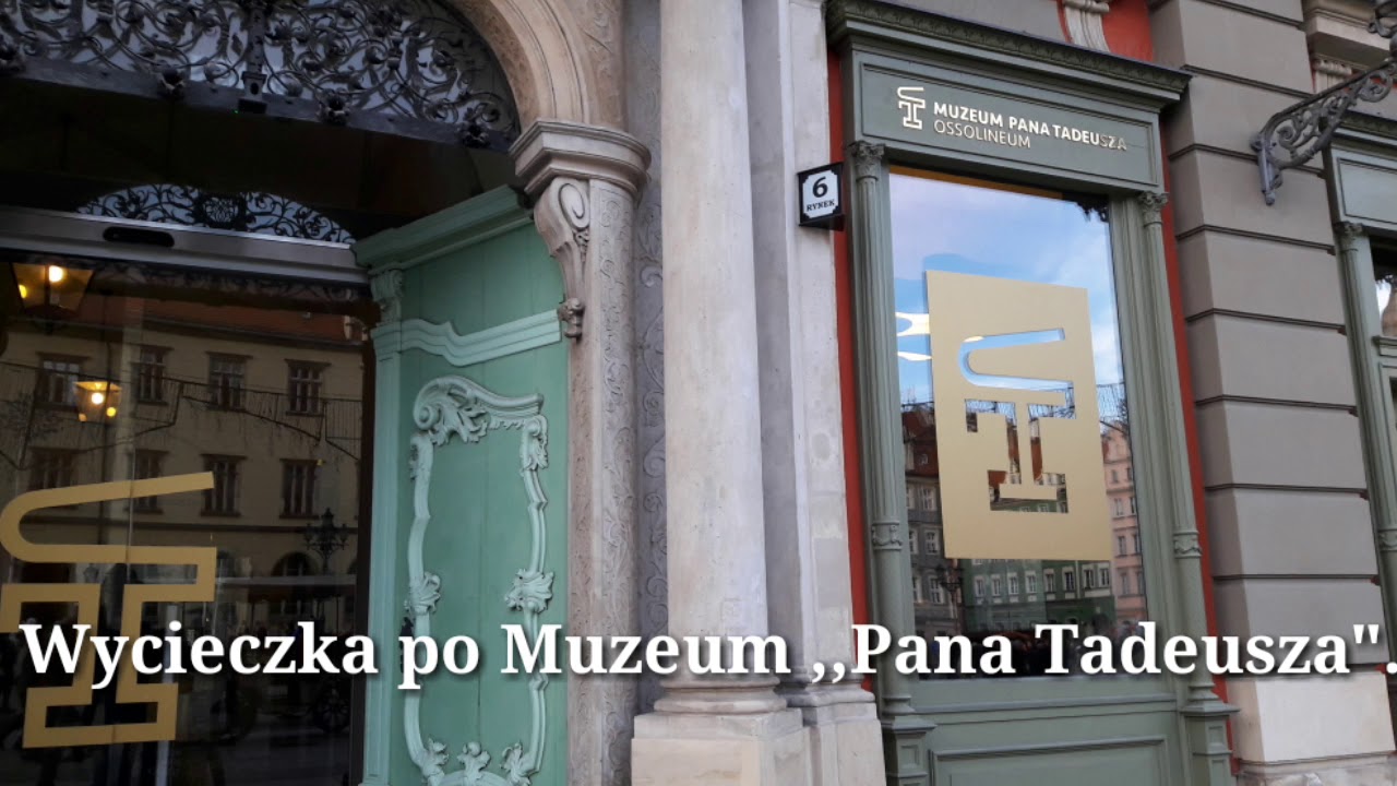 Wycieczka po Muzeum Pana Tadeusza | Wycieczki pl