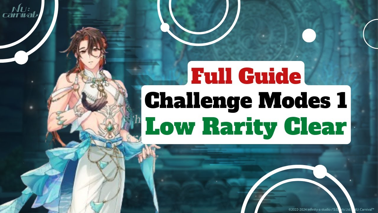 Mirage Of Scales Challenge Modes Part 1 Full Guide Low Rarity || Nu:Carnival