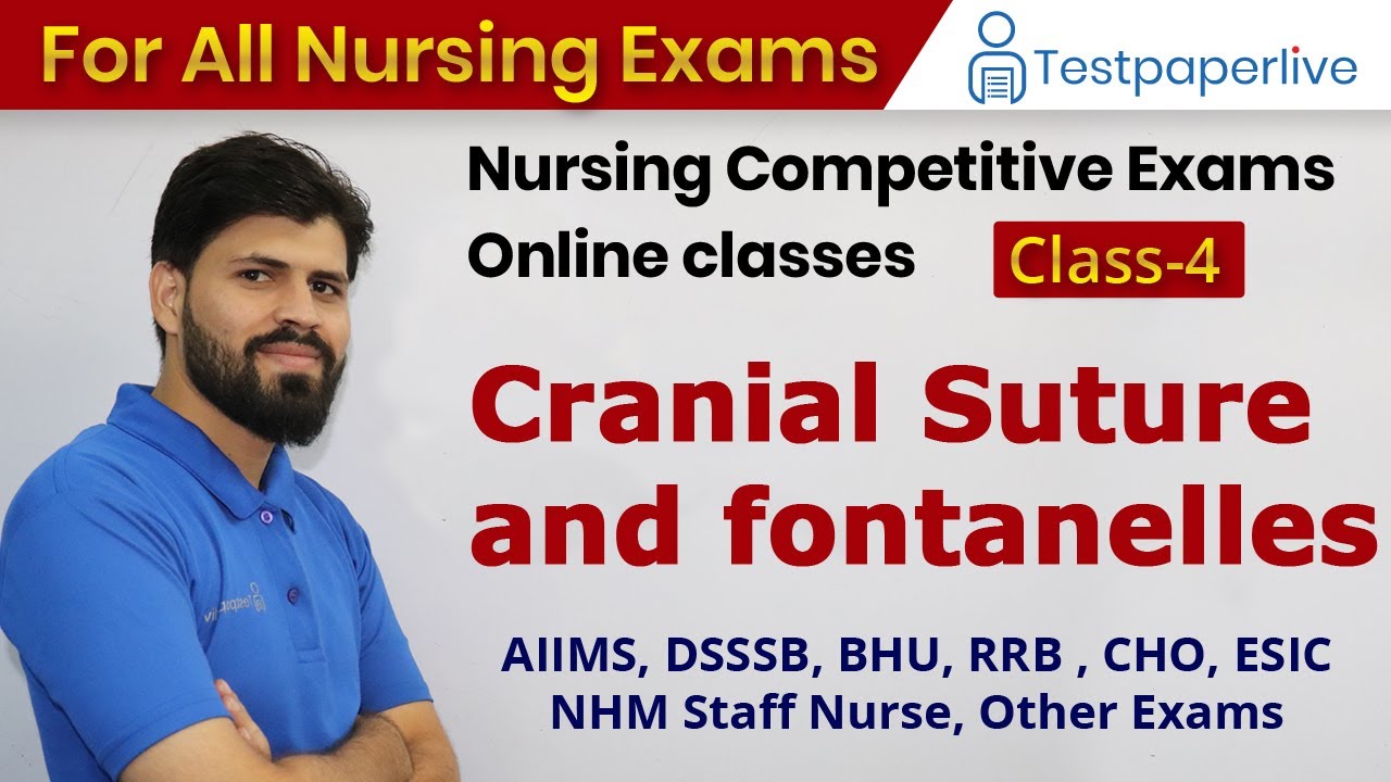Cranial Suture and fontanelles | Nursing officer & Staff Nurse Online Classes, Nursing
