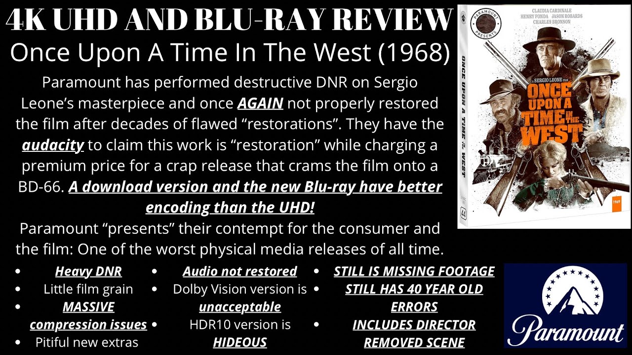 Once Upon A Time In The West (1968) 4K UHD and Blu-ray Review: Paramount “presents” a crap UHD