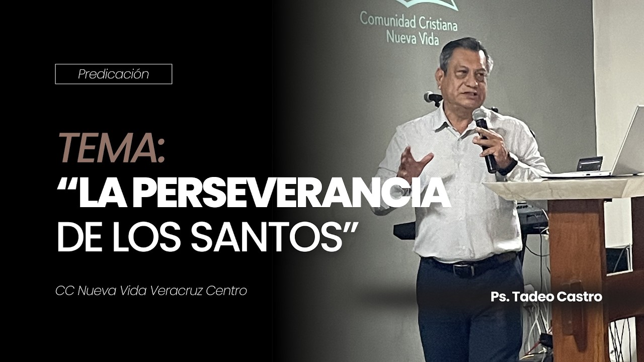 LA PERSEVERANCIA DE LOS SANTOS