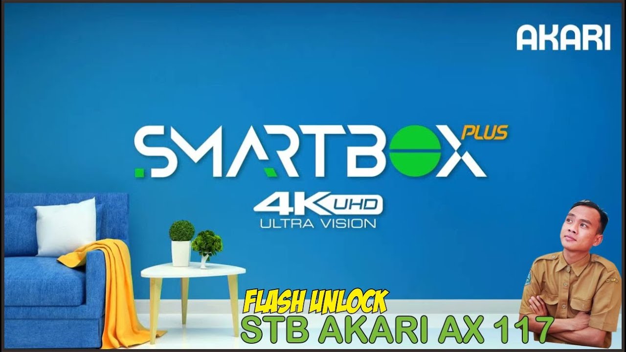 STB AKARI AX 117 - Flash Firmware Android TV Akari Ax117 Unlock