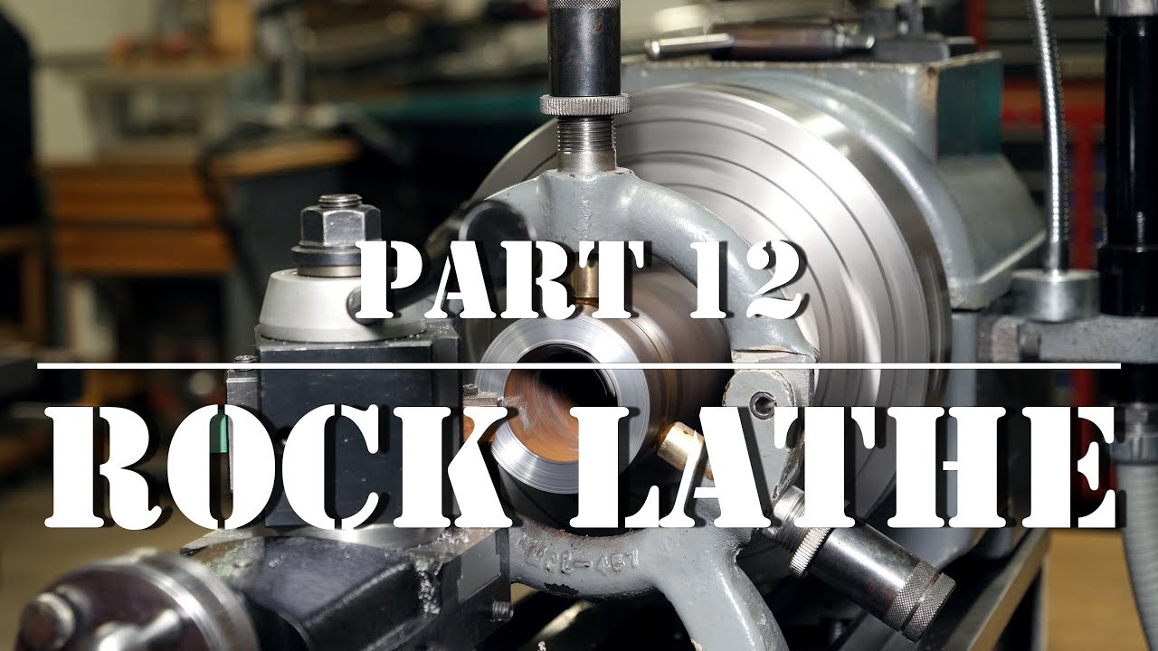 Rockwell Lathe Part 12
