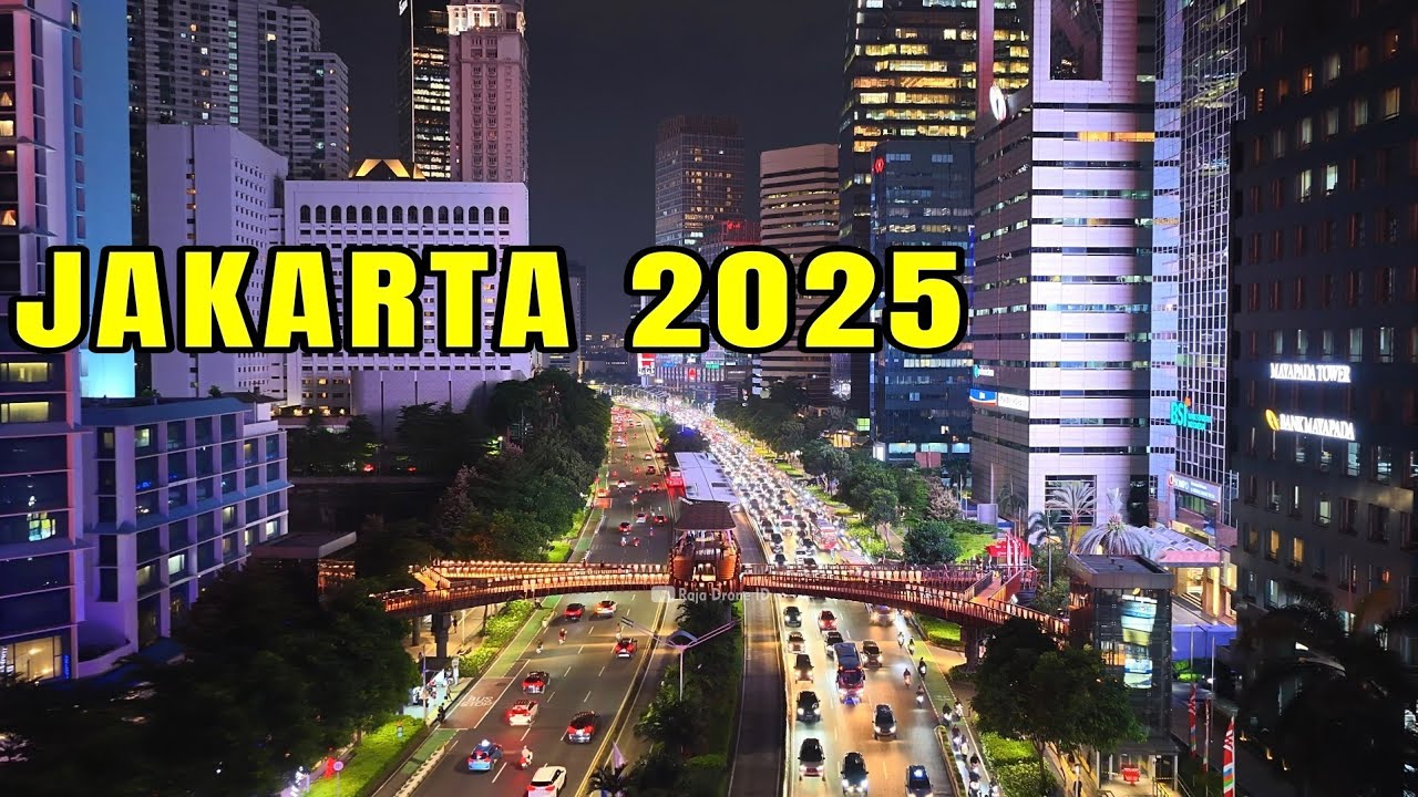 Jakarta Terbaru 2025 Dengan Keindahan Gedung - Gedung Pencakar Langit Malam Hari
