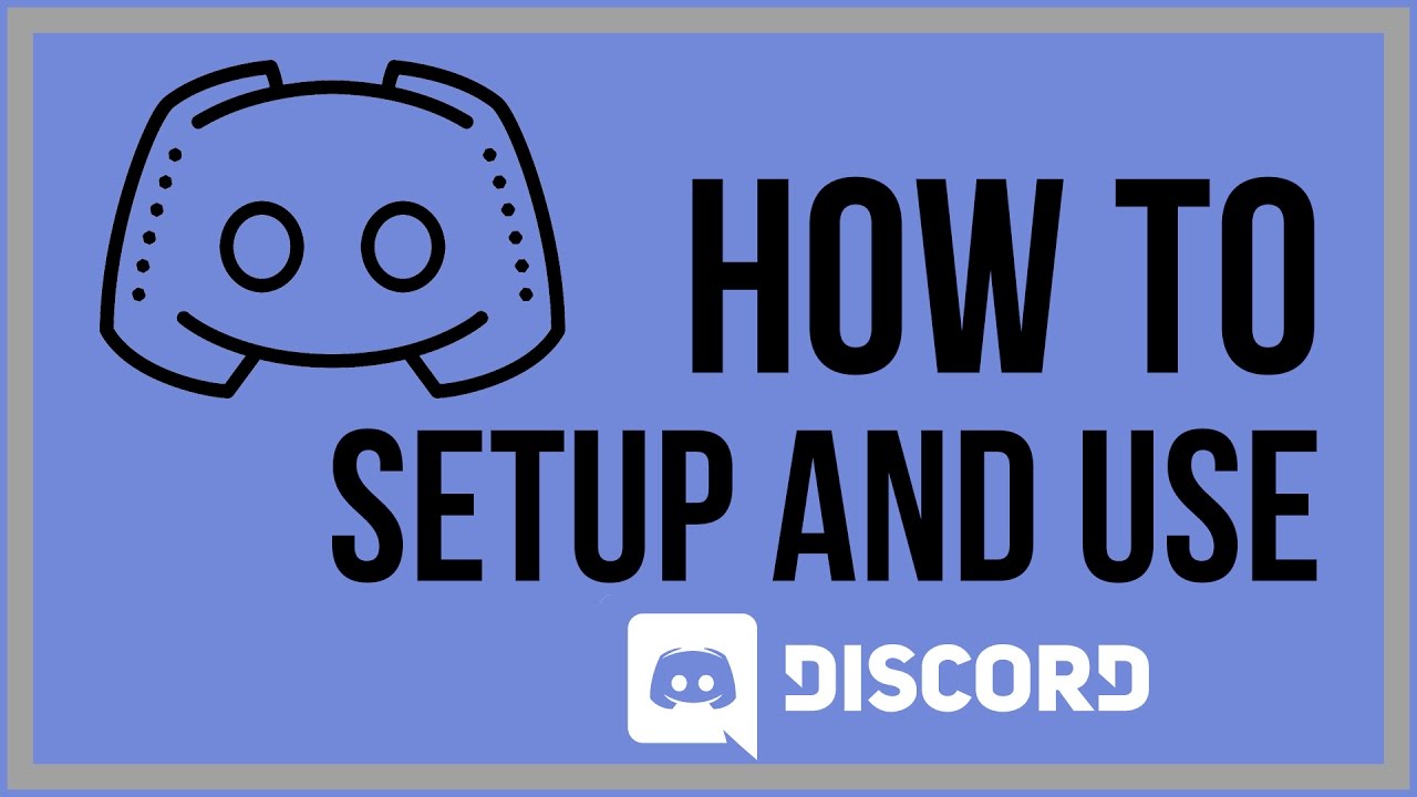How To Setup And Use Discord - Basic Overview Of Features and Tools