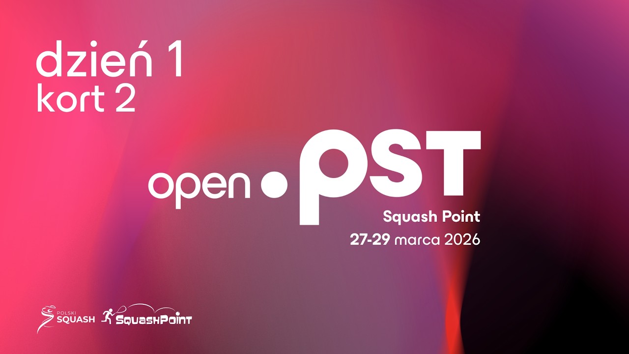 K2 D1 | Super A | Polish Squash Tour - Bydgoszcz