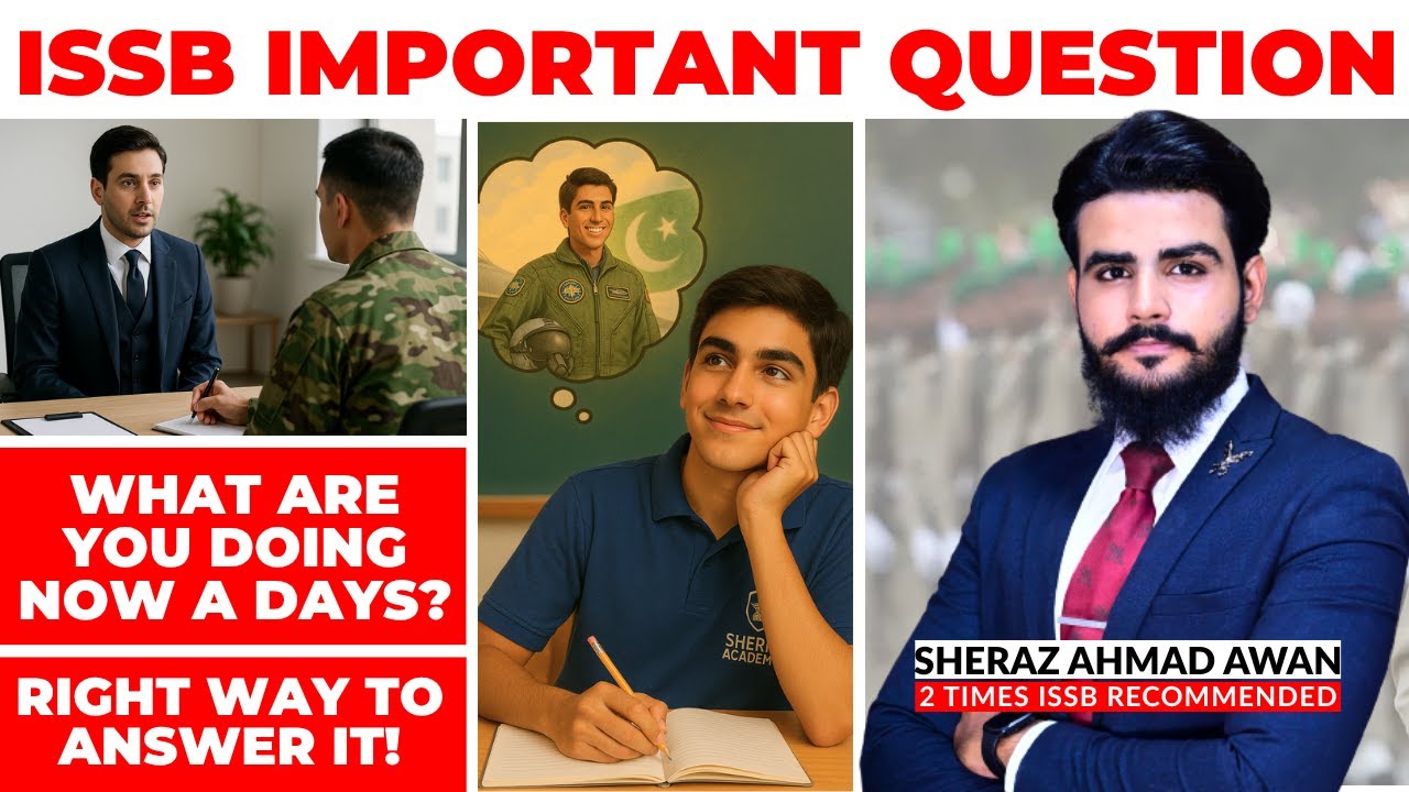 ISSB | Right way to answer the question | What are you doing now a days?